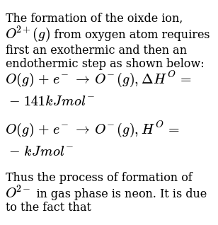 The Formation Of F G From F G Is Exothermic Whereas That Of O2