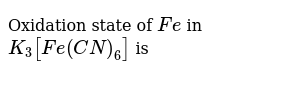 What Is The Oxidation Number Of Fe In K3fe Cn 6