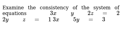 Which Is The Value Of Y In System Of Equations 4x 5y 18 8x Y 58