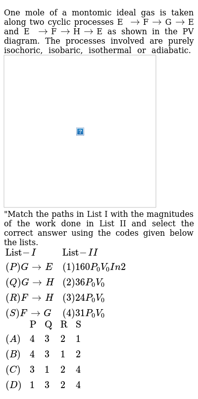 Paragraph One Mole Of A Monatomic Ideal Gas Is Taken Along Two Cy