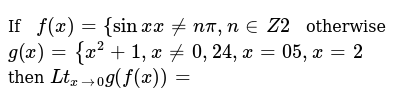 If F X Sin X X N Pi N In Z 2 Otherwise G X X 2 1 X 0 2