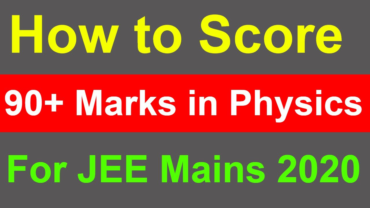 Jee Mains Good Score What Is A Good Score In Jee Mains 2020 