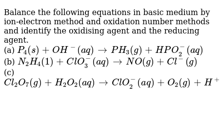 Balance The Following Equations In Basic Medium By Ion Electron M