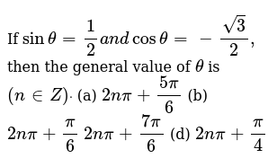 If Sintheta 1 2a N Dcostheta Sqrt 3 2 Then The General