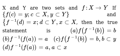 X And Y Are Two Sets And F X Y If F C Y C Subx Y Suby A