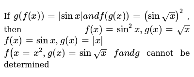 If G F X Sinx A N Df G X Sinsqrt X 2 Then F X Sin 2x