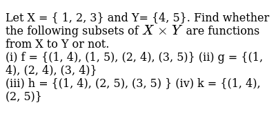 Let X 1 2 3 And Y 4 5 Find Whether The Following Subse