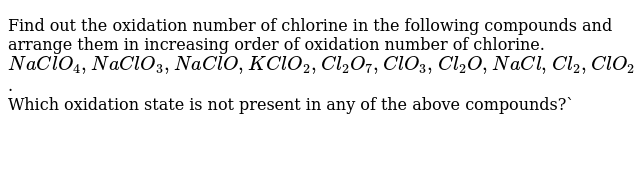 In Which Compound Does Chlorine Have The Highest Oxidation Number In Which Compound Does Chlorine Have The Highest Oxidation Number