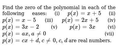 Find The Zero Of The Polynomial In Each Of The Following Eases I