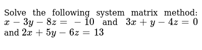 X 3 5y 13 2x Y 2 19 Solve The Given Simultaneous Equation