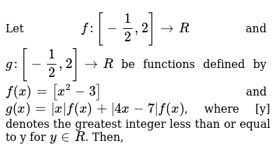 Let F 1 2 2 Rarr R And G 1 2 2 Rarr R Be Functions Defined B