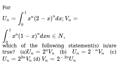 For U N Int 0 1x N 2 X N Dx V N Int 0 1x N 1 X Ndxn In N