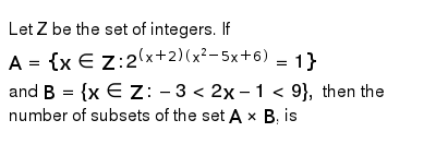 Let Z Be The Set Of Integers If A X In Z 2 X 2 X 2 5x