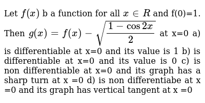 Let F X B A Function For All X In R And F 0 1 Then G X F