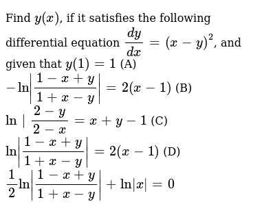 Find Y X If It Satisfies The Following Differential Equation