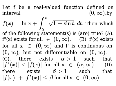 Let F Be A Real Valued Function Defined On Interval 0 Oo