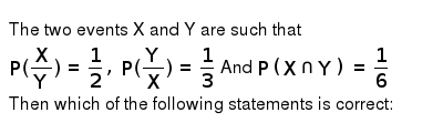 Two Events X And Y Are Independent Of Each Other P Y 5 6 An