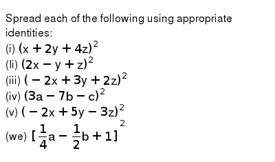 47 Xpand Each Of The Following Using Suitable Identities I X