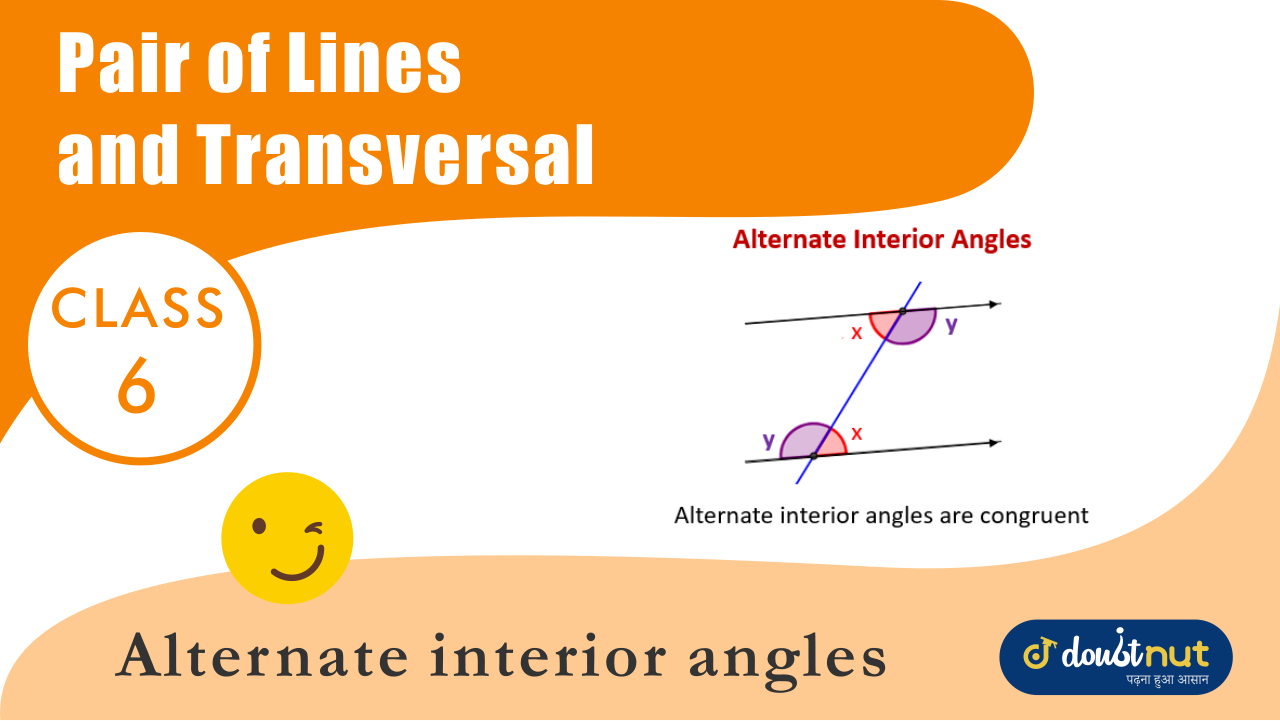 Alternate Interior Angles A Pair Of Angles In Which One Arm Of Each Of The Angle Is On Opposite Sides Of The Transversal And Whose Other Arms Include Segment Pq As Shown In Fig 15 15 Is Called A Pair