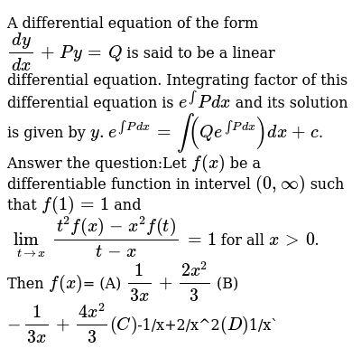 A Differential Equation Of The Form Dy Dx Py Q Is Said To Be A Lin