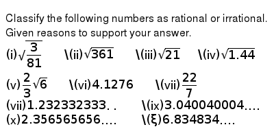 Classify 22 7 As Rational Or Irrational