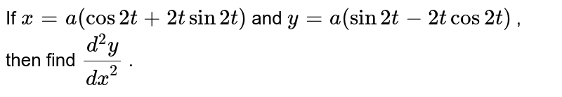 Find The Laplace Transforms Of T2e–3t Sin2t.