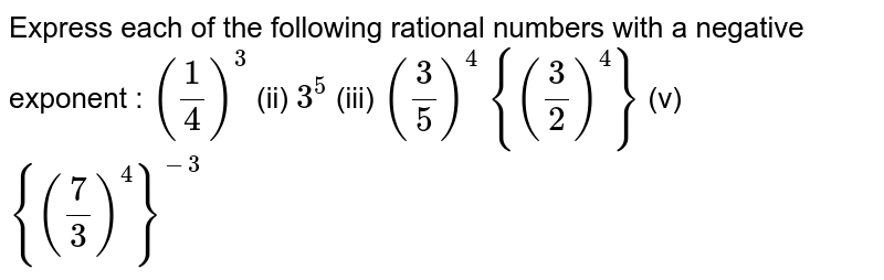 The Expression For 3 5 With A Negative Exponent Is