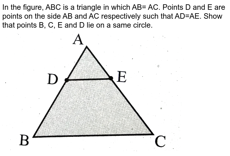 In The Adjoining Figure Abc Is A Triangle In Which Ab Ac If D 9275