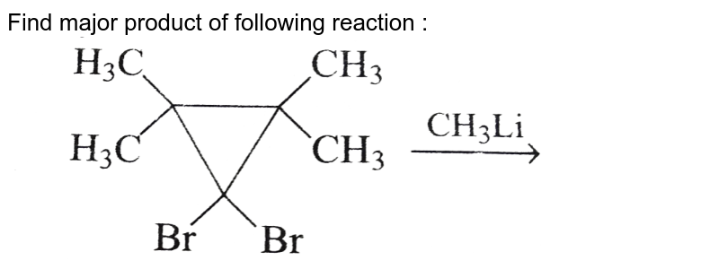  Find major product of following reaction : <br> <img src="https://d10lpgp6xz60nq.cloudfront.net/physics_images/GRB_CHM_ORG_HP_C04_E01_209_Q01.png" width="80%">