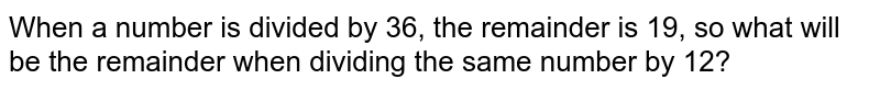 A number when divided by 342 gives a remainder 47. When the same n