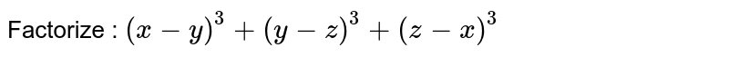 Factorize X Y 3 Y Z 3 Z X 3