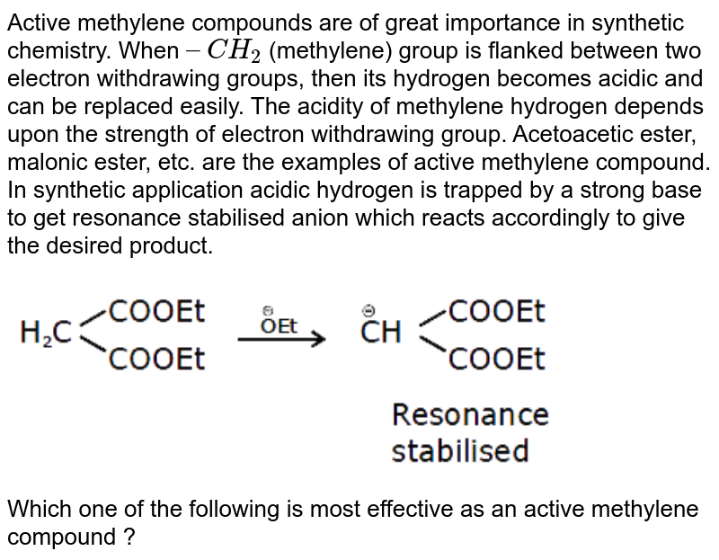 In which of the following compounds the methylene hydrogens are mo