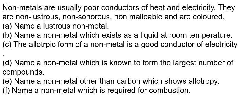 name-the-non-metal-which-exists-in-liquid-form-at-room-temperature