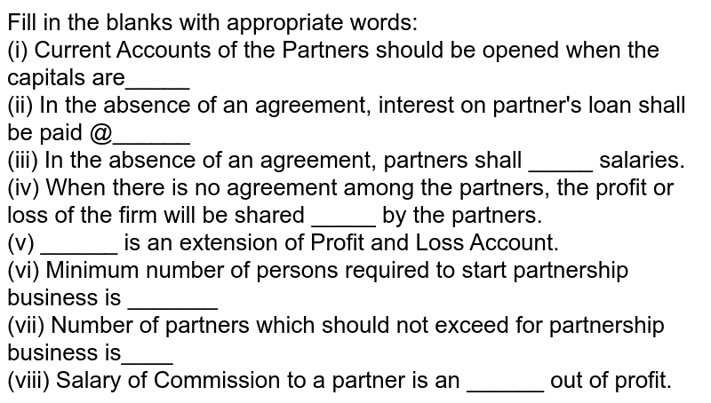 In The Absence Of Any Partnership Agreement The Profit Or Loss Of