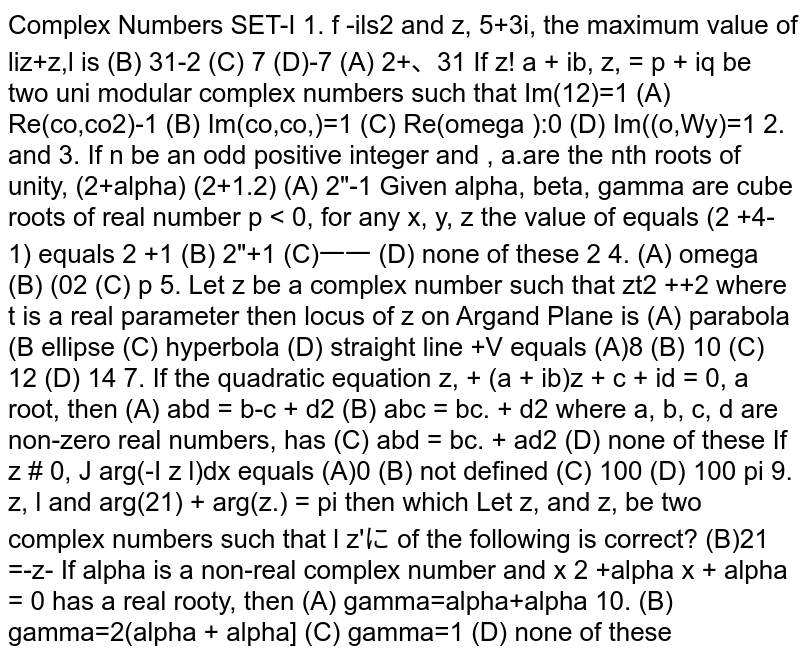 Let `z1` and `z2` be two complex numbers such that `|z1| = |z2| `and `arg(z1)+ arg(z2) = pi` then which of the following is correct? 
