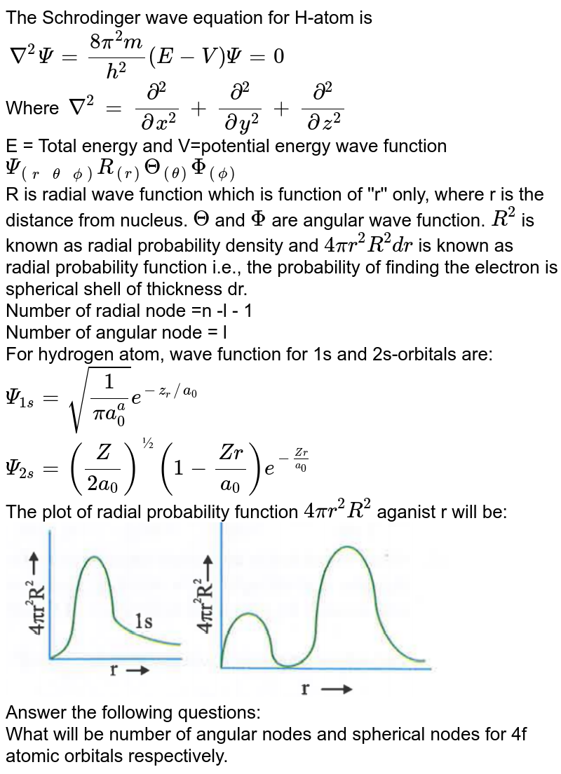 The radial Schrodinger equation in atomic units for an electron