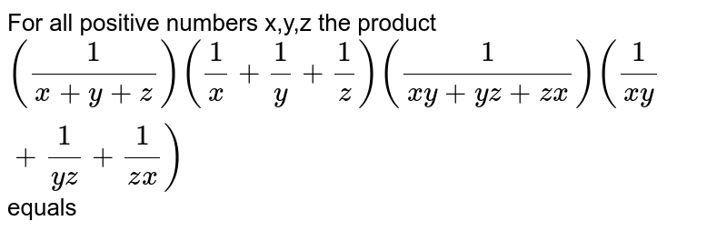 Find The Value Of 1 X Yz 1 Y Zx 1 Z Xy