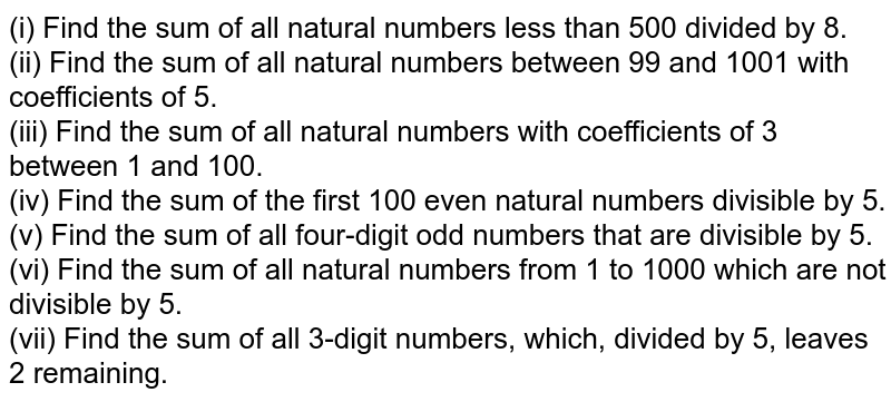 Find The Sum Of All Natural Numbers That Are Less Than 100 And Div