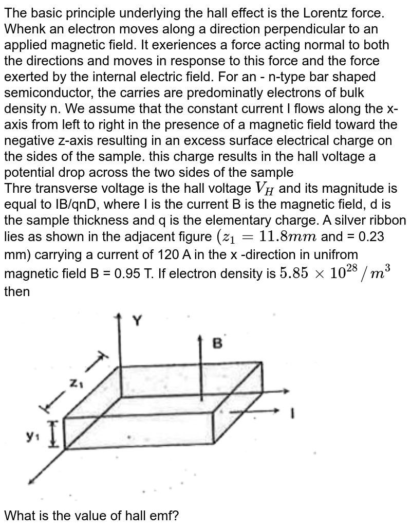 In a Hall effect experiment on zinc a potential of 4.5μV is devel