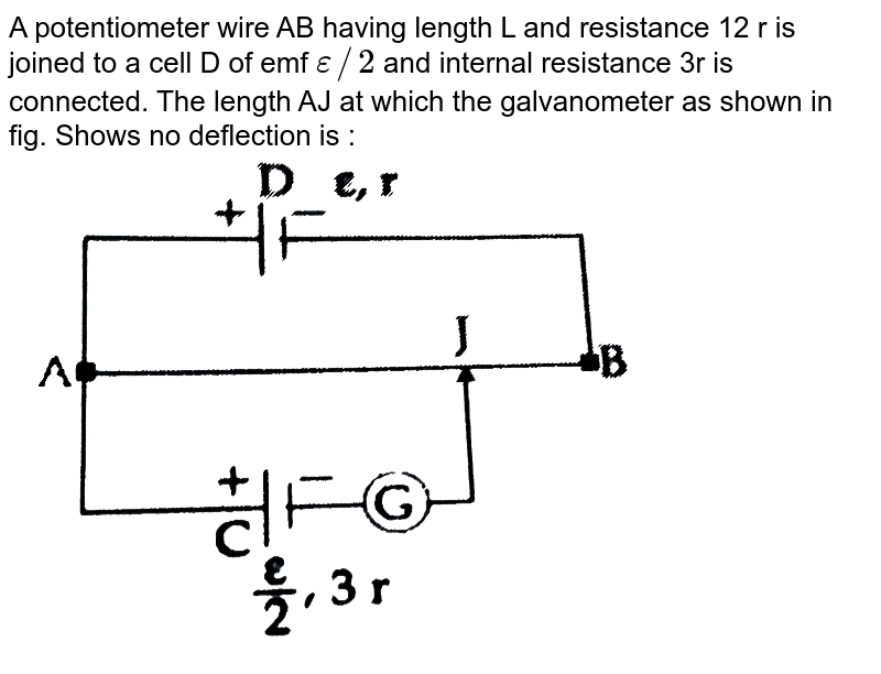 In the potentiometer circuit shown in fig the internal resistance
