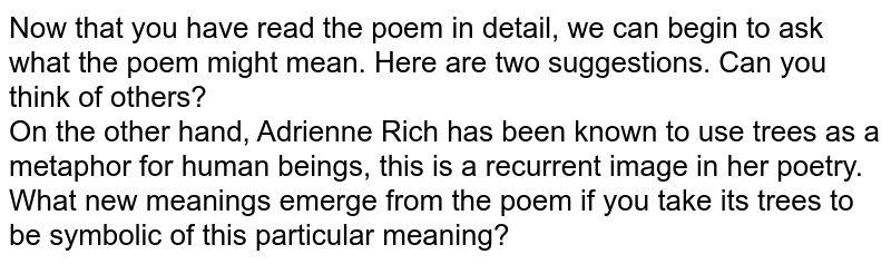 Now That You Have Read The Poem In Detail We Can Begin To Ask What The Poem Might Mean Here Are Two Suggestions Can You Think Of Others On The Other Hand