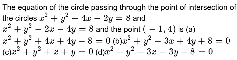 If X 2 Y 2 4x 4y 8 0 Then Find The Value Of X Y