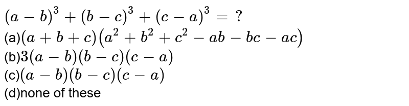 A B 3 B C 3 C A 3 A A B C A 2 B 2 C 2 Ab Ac B 3 A B B C C A C A B B C C A D None Of These