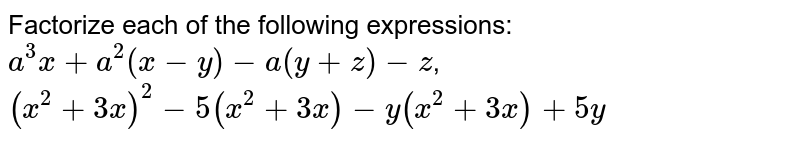 Factorisation By Grouping The Terms X 2 3x 2 5 X 2 3x Y X 2 3x