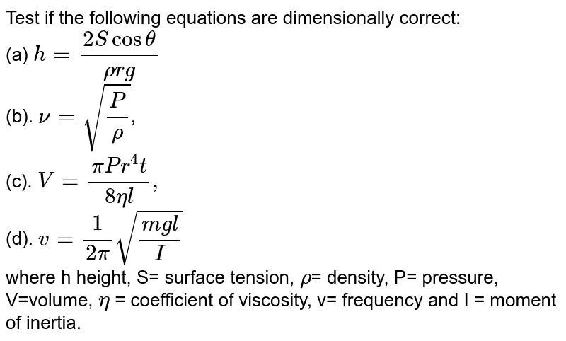 Test if the following equation are dimensionally correct S = surfa