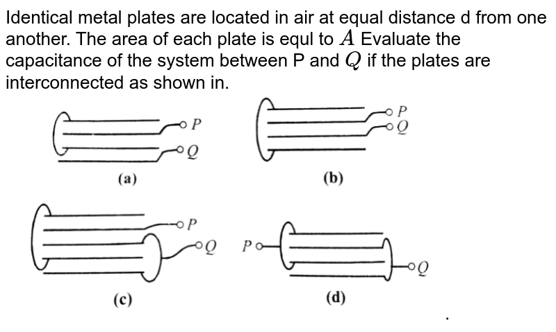 Find The Capacitance Of A System Of Two Identical Metal Balls Of R