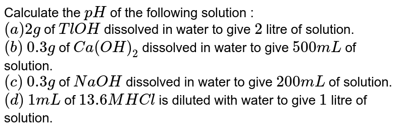 10 6 M Hcl Is Diluted To 100 Times One gram of CaCO3 was dissolved in dilute HCL and the solution dil