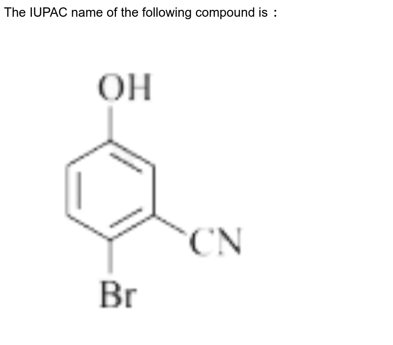 The IUPAC name of the following compound is `:`  <br>  <img src="https://d10lpgp6xz60nq.cloudfront.net/physics_images/VMC_CHE_WOR_BOK_03_C11_E05_065_Q01.png" width="80%">