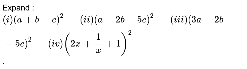 Expand The Following I 3a 2b 3 Ii 1 X Y 3 3