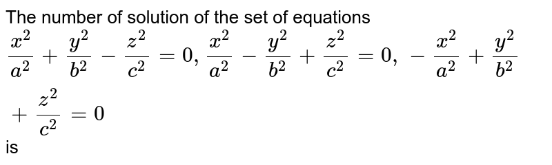 The Number Of Solution Of The Set Of Equations 2x 2 A 2 Y